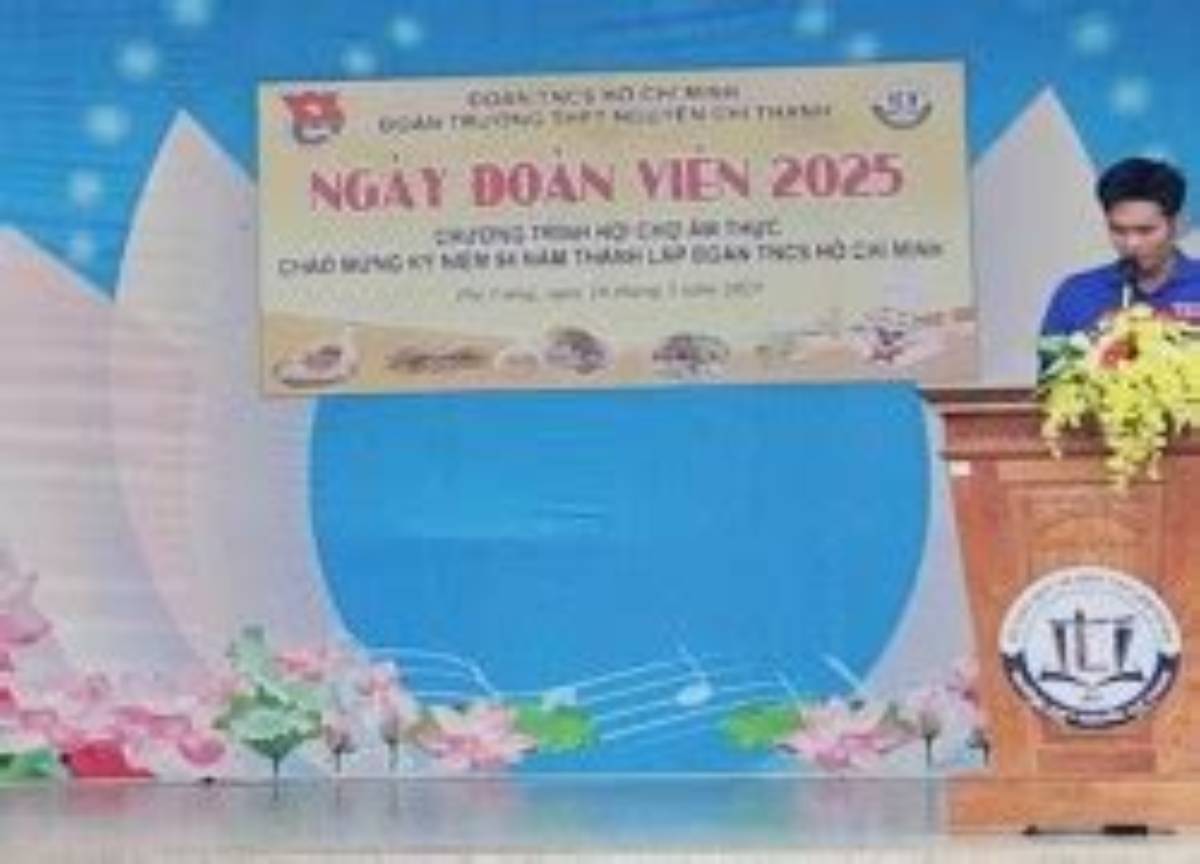 TRƯỜNG THPT NGUYỄN CHÍ THANH TỔ CHỨC THÀNH CÔNG LỄ KỶ NIỆM 94 NĂM NGÀY THÀNH LẬP ĐOÀN TNCS HỒ CHÍ MINH(26/3/1931-26/3/2025)